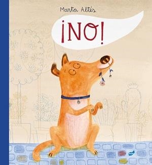 ¡NO! | 9788415357728 | ALTÉS GARCÍA, MARTA | Llibreria L'Illa - Llibreria Online de Mollet - Comprar llibres online