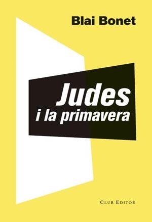 JUDES I LA PRIMAVERA | 9788473292016 | BONET, BLAI | Llibreria L'Illa - Llibreria Online de Mollet - Comprar llibres online