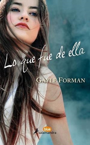 LO QUE FUE DE ELLA | 9788416555031 | FORMAN, GAYLE | Llibreria L'Illa - Llibreria Online de Mollet - Comprar llibres online