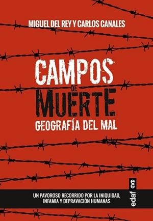 CAMPOS DE MUERTE | 9788441436268 | CANALES, CARLOS/DEL REY, MIGUEL | Llibreria L'Illa - Llibreria Online de Mollet - Comprar llibres online