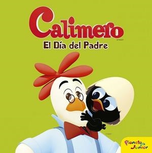 CALIMERO. EL DÍA DEL PADRE | 9788408152743 | CALIMERO | Llibreria L'Illa - Llibreria Online de Mollet - Comprar llibres online