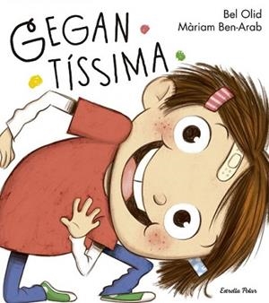 GEGANTÍSSIMA | 9788416520503 | OLID, BEL | Llibreria L'Illa - Llibreria Online de Mollet - Comprar llibres online