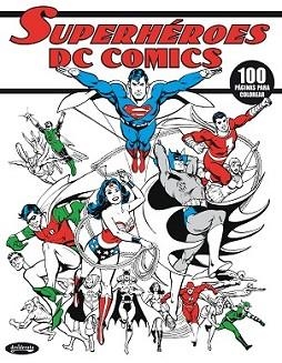 SUPERHÉROES DC COMICS | 9788415094180 | VARIOS AUTORES | Llibreria L'Illa - Llibreria Online de Mollet - Comprar llibres online