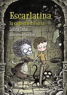 ESCARLATINA LA CUINERA DIFUNTA | 9788448938680 | COSTAS, LEDICIA | Llibreria L'Illa - Llibreria Online de Mollet - Comprar llibres online