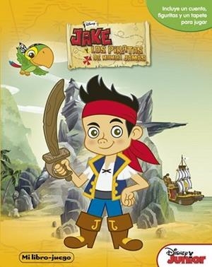 JAKE Y LOS PIRATAS. MI LIBRO-JUEGO | 9788499515793 | DISNEY | Llibreria L'Illa - Llibreria Online de Mollet - Comprar llibres online