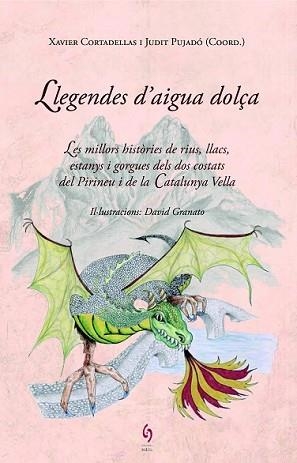 LLEGENDES D'AIGUA DOLÇA | 9788494256493 | DIVEROS AUTORS | Llibreria L'Illa - Llibreria Online de Mollet - Comprar llibres online