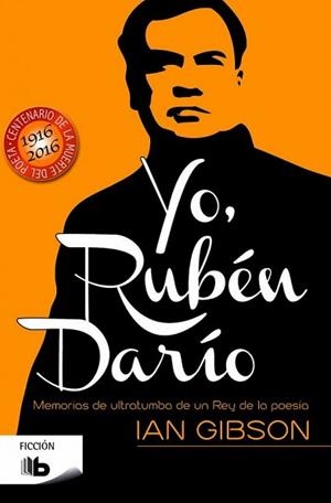 YO RUBÉN DARÍO | 9788490701997 | GIBSON, IAN
