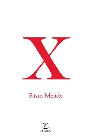 X | 9788467047431 | MEJIDE, RISTO | Llibreria L'Illa - Llibreria Online de Mollet - Comprar llibres online