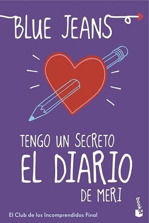 TENGO UN SECRETO: EL DIARIO DE MERI | 9788408152828 | BLUE JEANS | Llibreria L'Illa - Llibreria Online de Mollet - Comprar llibres online