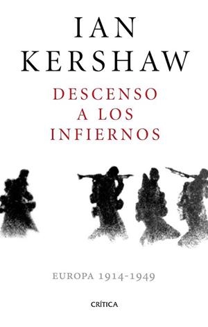 DESCENSO A LOS INFIERNOS | 9788498929478 | KERSHAW, IAN | Llibreria L'Illa - Llibreria Online de Mollet - Comprar llibres online