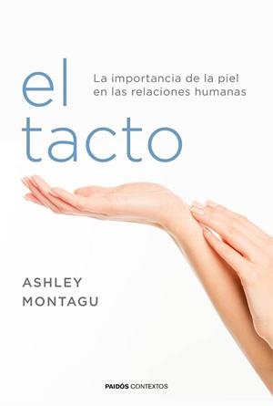 TACTO, EL | 9788449332081 | MONTAGU, ASHLEY | Llibreria L'Illa - Llibreria Online de Mollet - Comprar llibres online