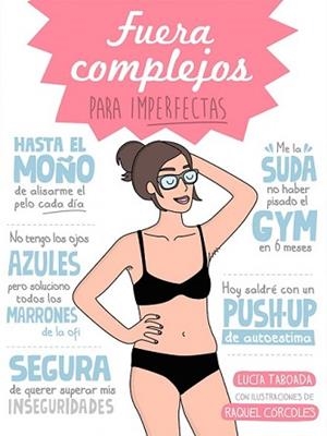 FUERA COMPLEJOS PARA IMPERFECTAS | 9788408153078 | TABOADA, LUCIA/RAQUEL CÓRCOLES | Llibreria L'Illa - Llibreria Online de Mollet - Comprar llibres online