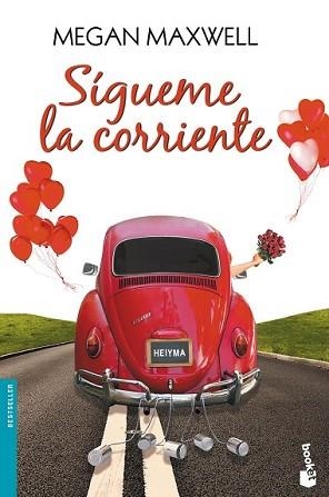 SÍGUEME LA CORRIENTE | 9788408153795 | MAXWELL, MEGAN | Llibreria L'Illa - Llibreria Online de Mollet - Comprar llibres online