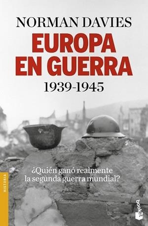 EUROPA EN GUERRA 1939-1945 | 9788408153894 | DAVIES, NORMAN | Llibreria L'Illa - Llibreria Online de Mollet - Comprar llibres online