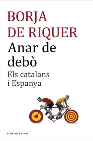 ANAR DE DEBÒ | 9788416430109 | DE RIQUER I PERMANYER, BORJA | Llibreria L'Illa - Llibreria Online de Mollet - Comprar llibres online