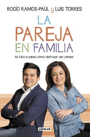 PAREJA EN FAMILIA, LA | 9788403503762 | RAMOS-PAUL, ROCIO/TORRES, LUIS