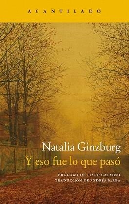 Y ESO FUE LO QUE PASÓ | 9788416011957 | GINZBURG, NATALIA | Llibreria L'Illa - Llibreria Online de Mollet - Comprar llibres online