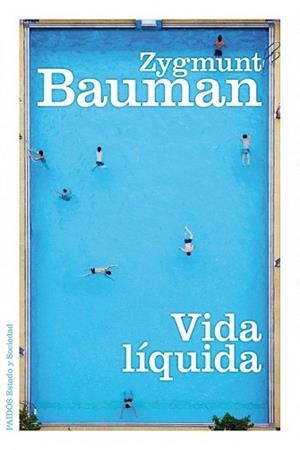VIDA LÍQUIDA | 9788449324543 | BAUMAN, ZYGMUNT | Llibreria L'Illa - Llibreria Online de Mollet - Comprar llibres online