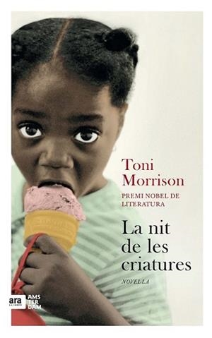 NIT DE LES CRIATURES, LA | 9788415645962 | MORRISON, TONI | Llibreria L'Illa - Llibreria Online de Mollet - Comprar llibres online