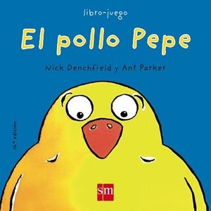 POLLO PEPE, EL | 9788434856813 | DENCHFIELD, NICK | Llibreria L'Illa - Llibreria Online de Mollet - Comprar llibres online