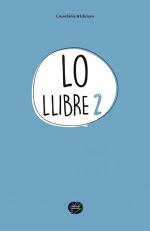 LO LLIBRE 2 | 9788490344835 | PARAULES EBRENQUES, GRUP | Llibreria L'Illa - Llibreria Online de Mollet - Comprar llibres online