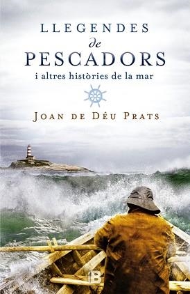 LLEGENDES DE PESCADORS | 9788466658126 | PRATS, JOAN DE DÉU | Llibreria L'Illa - Llibreria Online de Mollet - Comprar llibres online