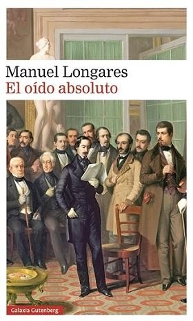 OÍDO ABSOLUTO, EL | 9788416495849 | LONGARES, MANUEL | Llibreria L'Illa - Llibreria Online de Mollet - Comprar llibres online