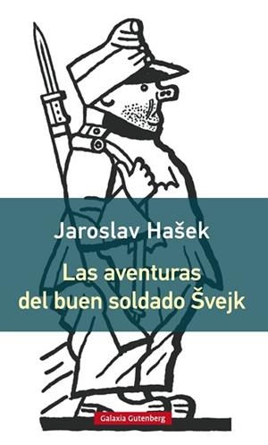 AVENTURAS DEL BUEN SOLDADO SVEJK- RÚSTICA, LAS | 9788416495962 | HASEK, JAROSLAV