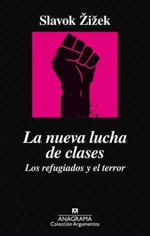 NUEVA LUCHA DE CLASES. LOS REFUGIADOS Y EL TERROR | 9788433964014 | ZIZEK, SLAVOJ | Llibreria L'Illa - Llibreria Online de Mollet - Comprar llibres online