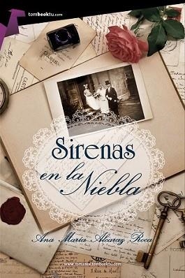 SIRENAS EN LA NIEBLA | 9788415747963 | ALCARAZ ROCA, ANA MARÍA | Llibreria L'Illa - Llibreria Online de Mollet - Comprar llibres online