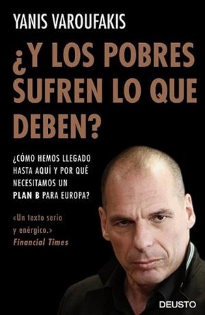 Y LOS POBRES SUFREN LO QUE DEBEN? | 9788423425143 | VAROUFAKIS, YANIS | Llibreria L'Illa - Llibreria Online de Mollet - Comprar llibres online
