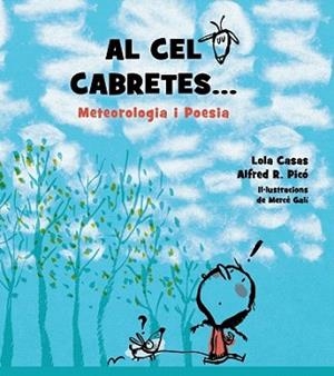 AL CEL CABRETES... | 9788448939267 | CASAS, LOLA/R. PICÓ, ALFRED | Llibreria L'Illa - Llibreria Online de Mollet - Comprar llibres online