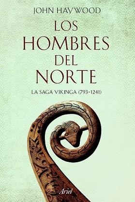 HOMBRES DEL NORTE, LOS | 9788434423589 | HAYWOOD, JOHN | Llibreria L'Illa - Llibreria Online de Mollet - Comprar llibres online