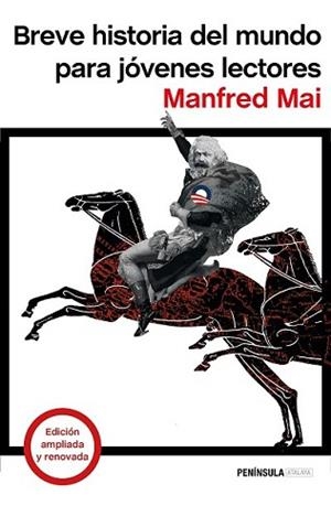 BREVE HISTORIA DEL MUNDO PARA JÓVENES LECTORES | 9788499425047 | MAI, MANFRED | Llibreria L'Illa - Llibreria Online de Mollet - Comprar llibres online