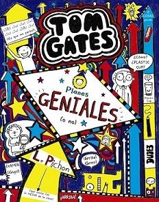 TOM GATES: PLANES GENIALES (O NO) | 9788469605745 | PICHON, LIZ | Llibreria L'Illa - Llibreria Online de Mollet - Comprar llibres online