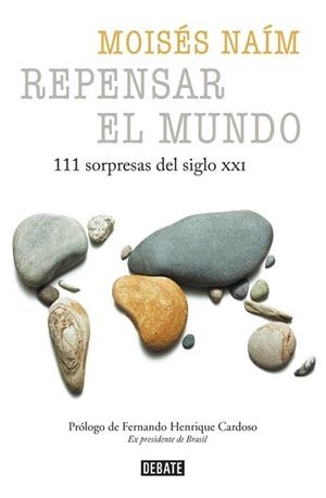 REPENSAR EL MUNDO | 9788499926476 | NAIM, MOISES | Llibreria L'Illa - Llibreria Online de Mollet - Comprar llibres online