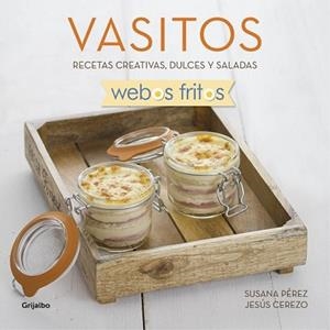 VASITOS (WEBOS FRITOS) | 9788416449163 | PEREZ, SUSANA/CEREZO, JESUS | Llibreria L'Illa - Llibreria Online de Mollet - Comprar llibres online
