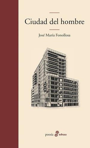 CIUDAD DEL HOMBRE | 9788435010924 | FONOLLOSA, JOSE MARIA | Llibreria L'Illa - Llibreria Online de Mollet - Comprar llibres online