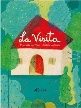 VISITA, LA | 9788416434282 | DEL MAZO, MARGARITA | Llibreria L'Illa - Llibreria Online de Mollet - Comprar llibres online