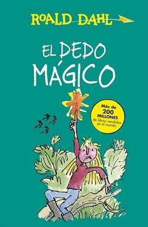 DEDO MÁGICO, EL | 9788420482989 | DAHL, ROALD | Llibreria L'Illa - Llibreria Online de Mollet - Comprar llibres online