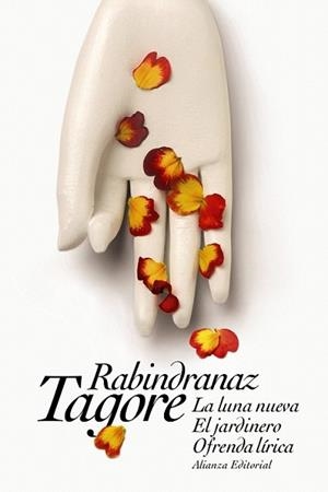LUNA NUEVA. EL JARDINERO. OFRENDA LÍRICA | 9788491043461 | TAGORE, RABINDRANAZ | Llibreria L'Illa - Llibreria Online de Mollet - Comprar llibres online