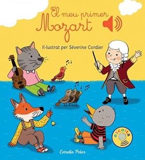 MEU PRIMER MOZART, EL | 9788416519590 | CORDIER, SEVERINE | Llibreria L'Illa - Llibreria Online de Mollet - Comprar llibres online