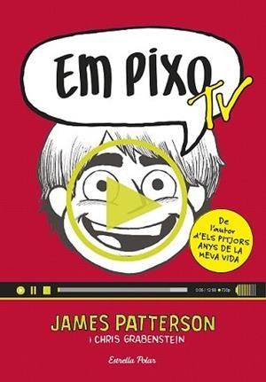EM PIXO TV | 9788416522521 | PATTERSON, JAMES | Llibreria L'Illa - Llibreria Online de Mollet - Comprar llibres online