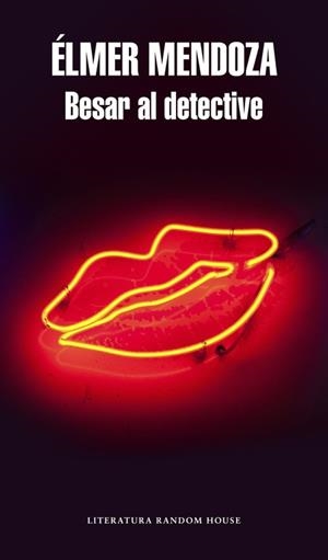 BESAR AL DETECTIVE | 9788439731757 | MENDOZA, ELMER | Llibreria L'Illa - Llibreria Online de Mollet - Comprar llibres online