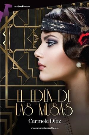 EDÉN DE LAS MUSAS, EL | 9788416692033 | DÍAZ FERNÁNDEZ, CARMELA