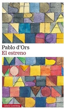 ESTRENO, EL | 9788416495511 | D'ORS, PABLO | Llibreria L'Illa - Llibreria Online de Mollet - Comprar llibres online