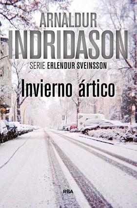 INVIERNO ÁRTICO | 9788490567388 | INDRIDASON, ARNALDUR | Llibreria L'Illa - Llibreria Online de Mollet - Comprar llibres online