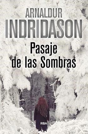 PASAJE DE LAS SOMBRAS | 9788490567395 | INDRIDASON, ARNALDUR | Llibreria L'Illa - Llibreria Online de Mollet - Comprar llibres online