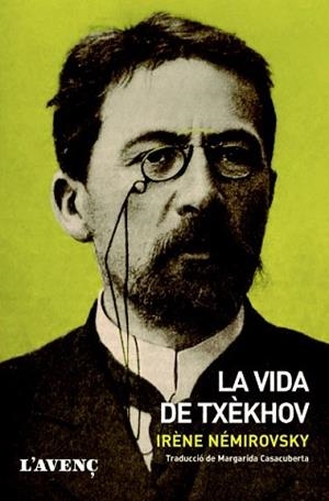 VIDA DE TXÈKHOV, LA | 9788488839961 | NÉMIROVSKY, IRÈNE | Llibreria L'Illa - Llibreria Online de Mollet - Comprar llibres online