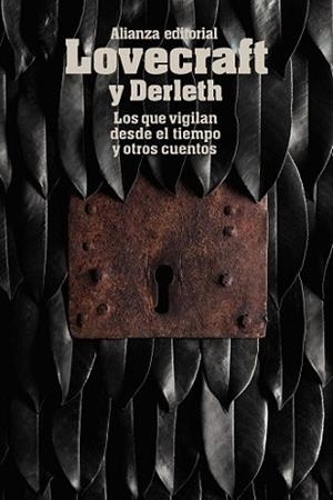 QUE VIGILAN DESDE EL TIEMPO Y OTROS CUENTOS, LOS | 9788491043362 | LOVECRAFT, H. P./DERLETH, AUGUST | Llibreria L'Illa - Llibreria Online de Mollet - Comprar llibres online